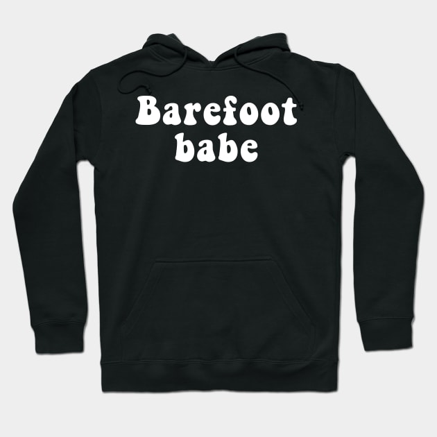 Barefoot Babe Hoodie by DesIndie